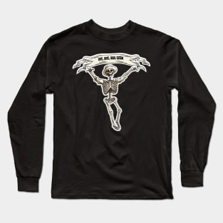 Live, Love, Hail Satan Long Sleeve T-Shirt